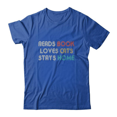 Reads Books Loves Cats Stays Home-T-Shirt & Tank Top-Classic T-Shirt-Royal