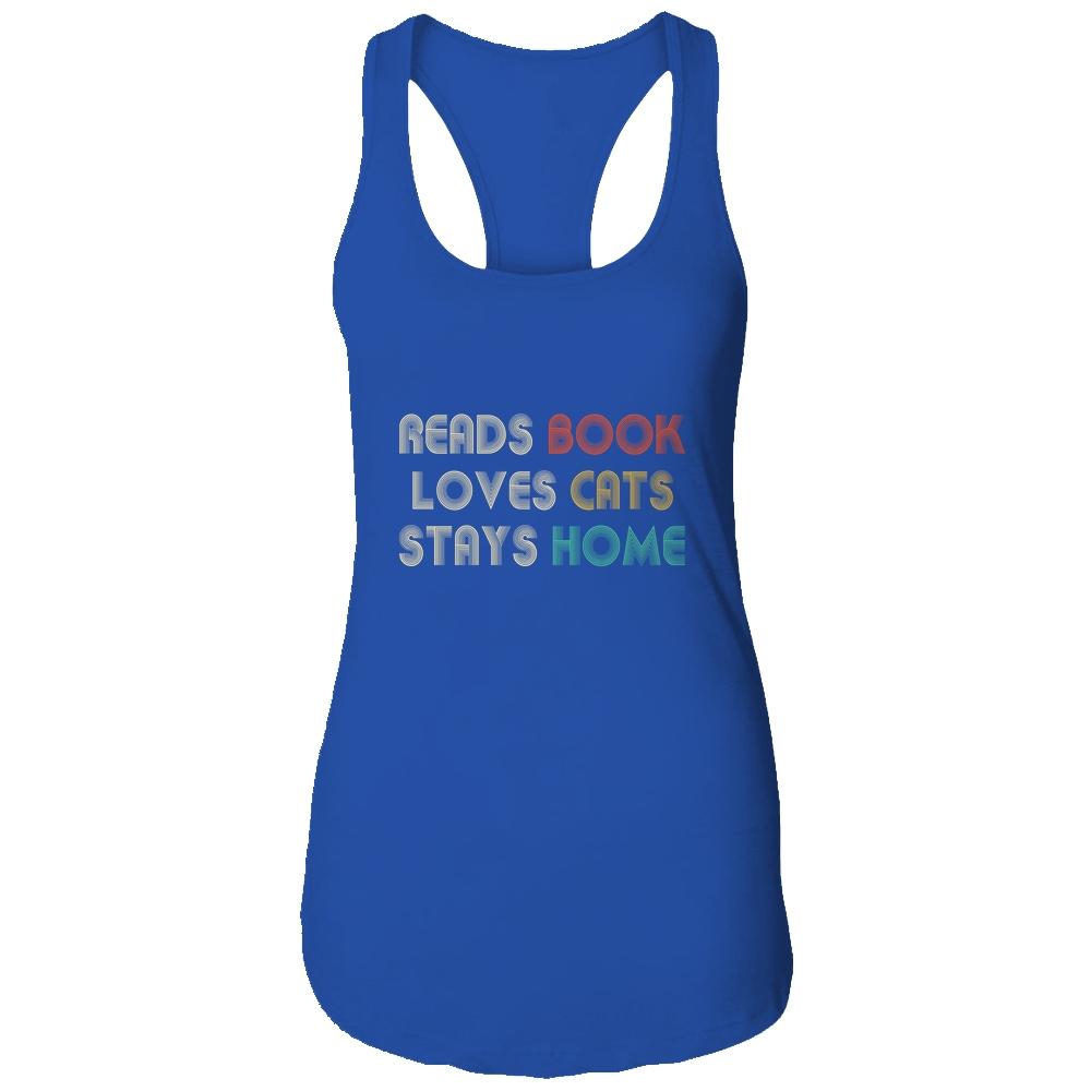 Reads Books Loves Cats Stays Home-T-Shirt & Tank Top-Women's Ideal Racerback Tank-Royal