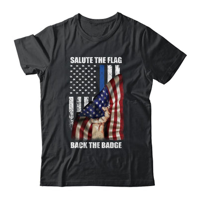 Salute The Flag Back The Badge Flag Police Hand Gift-T-Shirt & Hoodie-Classic T-Shirt-Black
