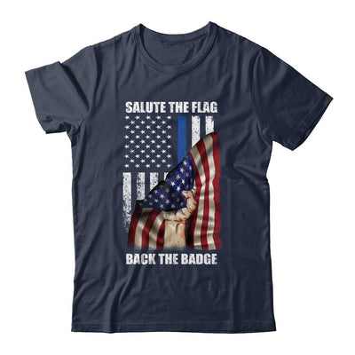 Salute The Flag Back The Badge Flag Police Hand Gift-T-Shirt & Hoodie-Classic T-Shirt-Navy