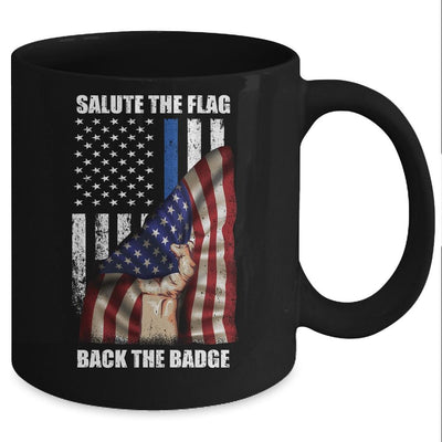 Salute The Flag Back The Badge Flag Police Hand Gift Mug-Coffee Mug-Mug-Black