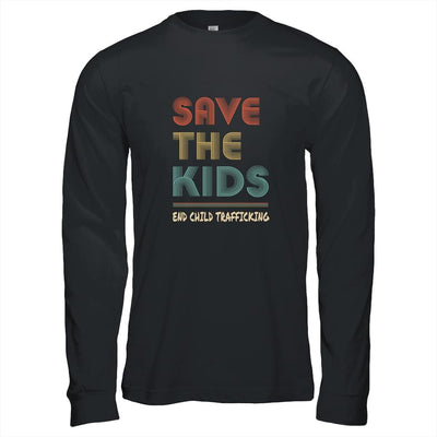 Save The Kids End Child Trafficking Vintage-T-Shirt & Hoodie-Long Sleeve T-Shirt-Black