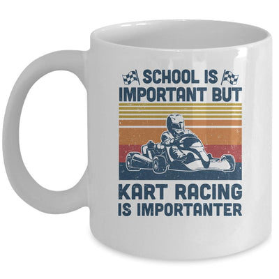 School Is Important But Kart Racing Is Importanter Mug-Coffee Mug-Mug-White