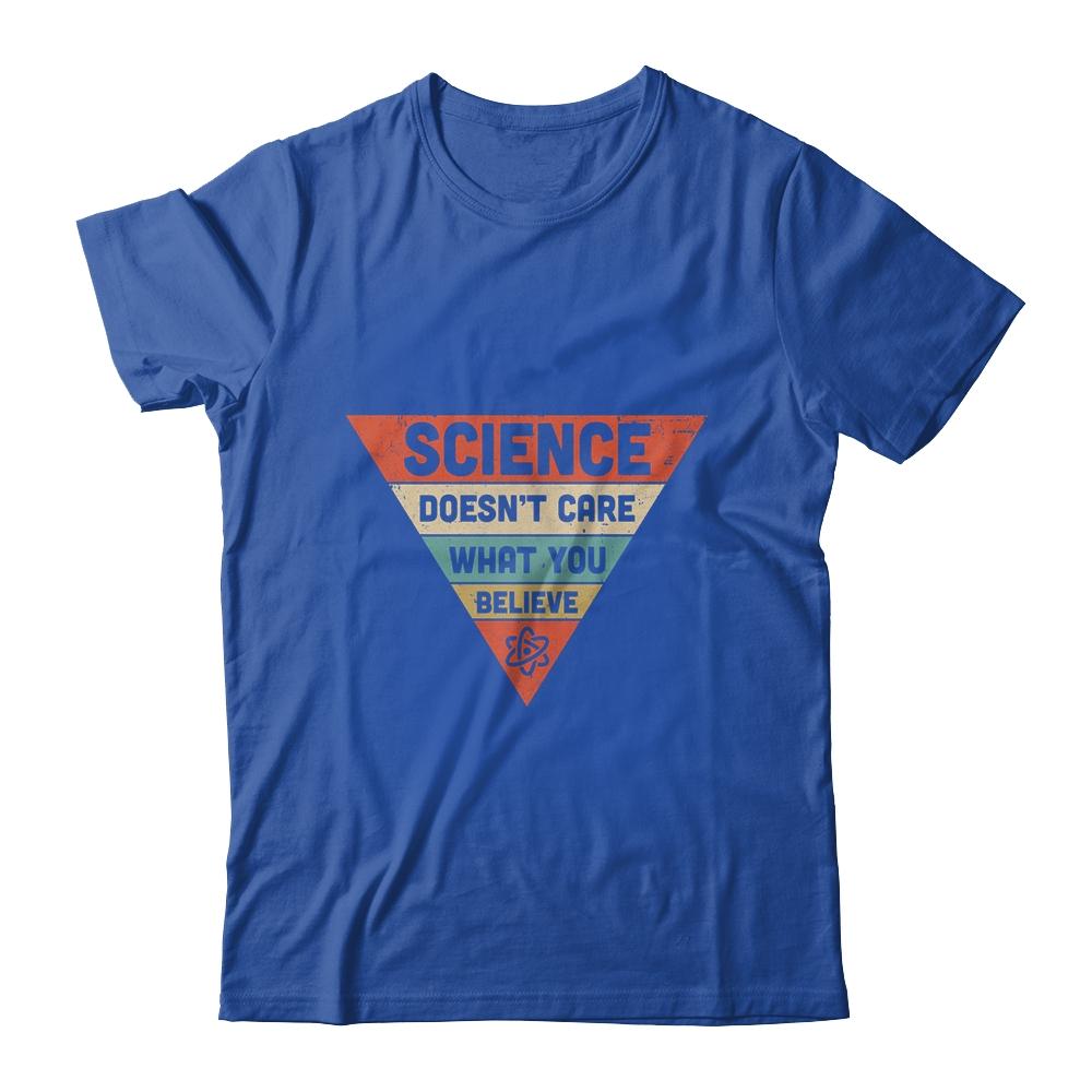 Science Doesnt Care What You Believe-T-Shirt & Hoodie-Classic T-Shirt-Royal