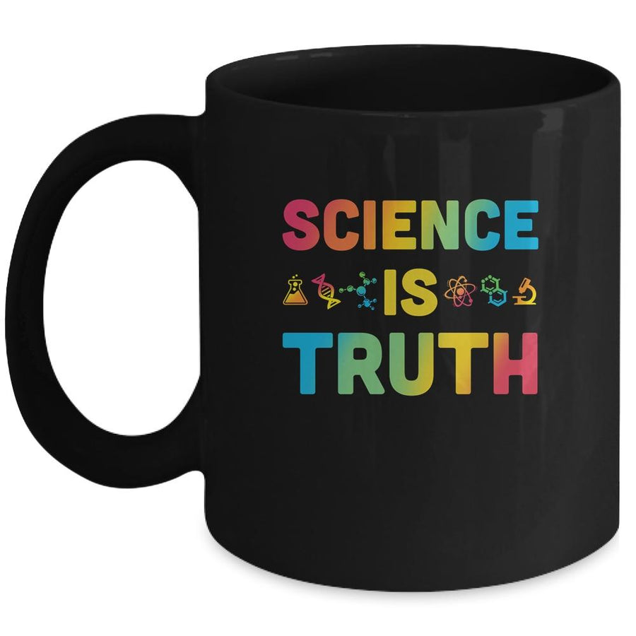 Science Is Truth Funny Scientist Mug-Coffee Mug-Mug-Black