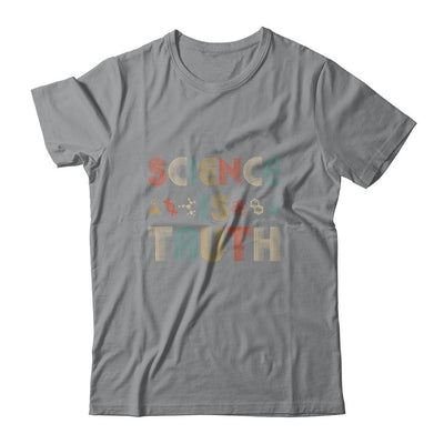 Science Is Truth Vintage Scientist Funny-T-Shirt & Hoodie-Classic T-Shirt-Sport Grey