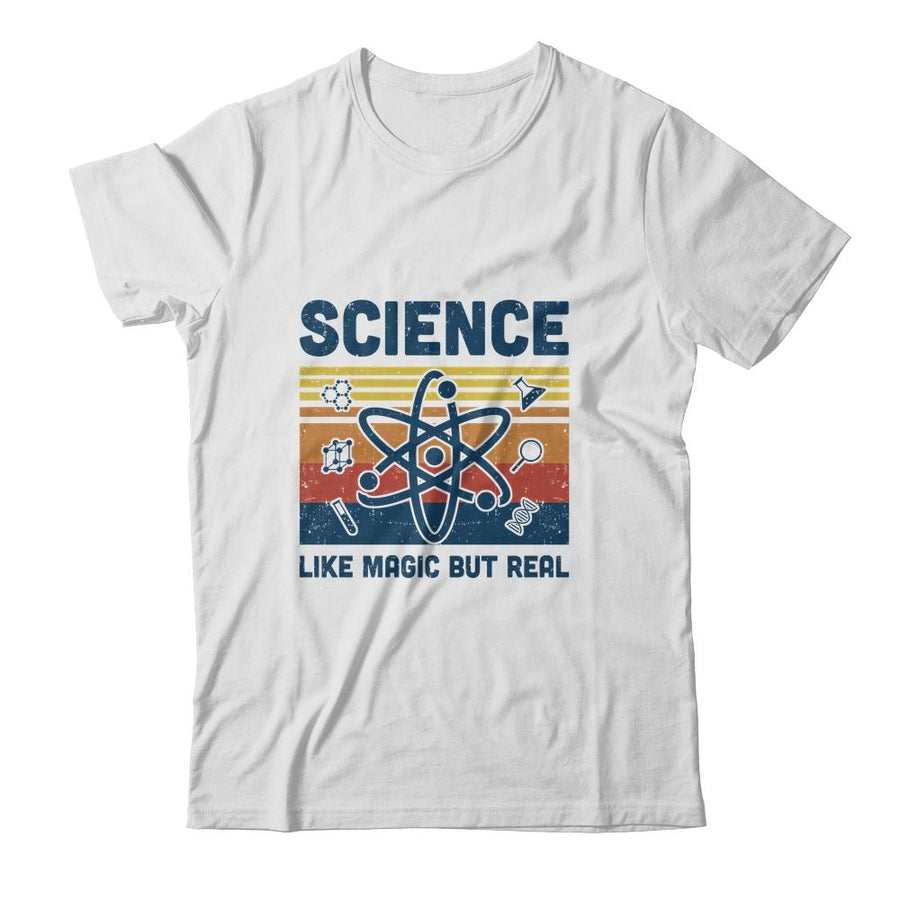 Science Like Magic But Real Retro Science Teacher-T-Shirt & Hoodie-Classic T-Shirt-White