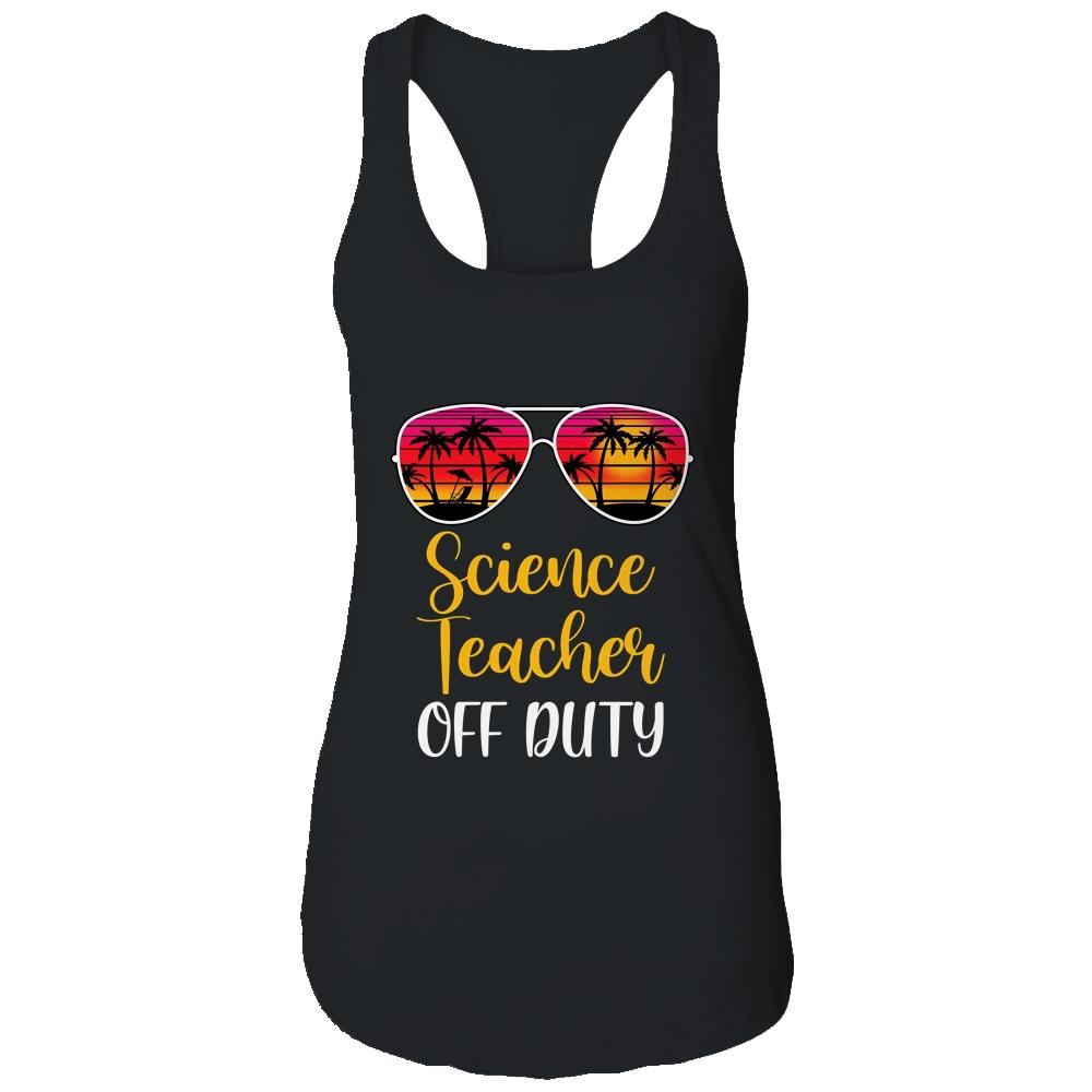 Science Teacher Off Duty Sunglasses Beach Sunset-T-Shirt & Tank Top-Women's Ideal Racerback Tank-Black