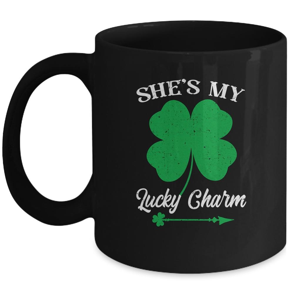 Shes My Lucky Charm St Patricks Day Mug