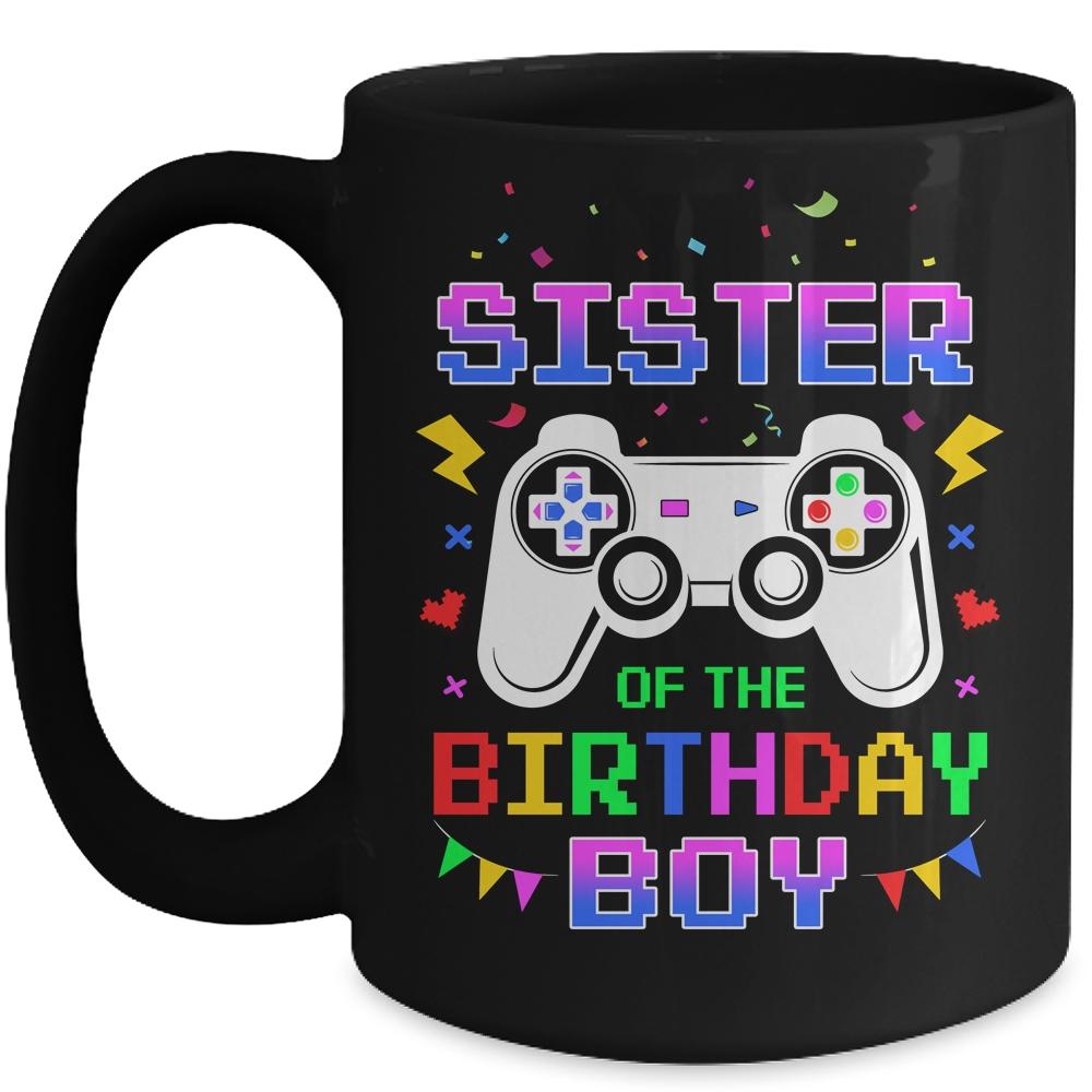 Sister Of The Birthday Boy Video Gamer Mug-Coffee Mug-Mug-Black