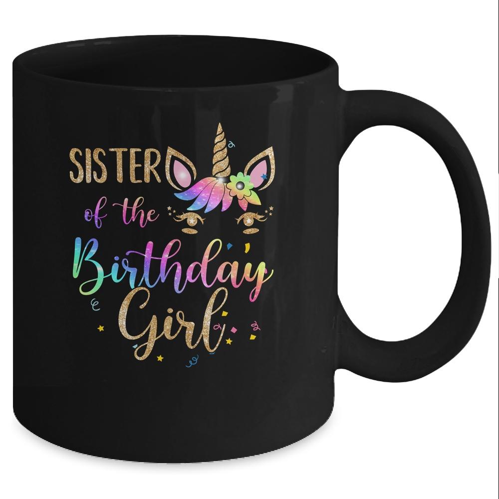 Sister Of The Birthday Girl Sister Unicorn Birthday Gift Mug-Coffee Mug-Mug-Black