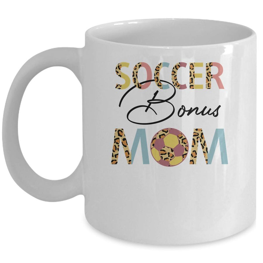 Soccer Bonus Mom Soccer Mom Leopard Mothers Day Mug-Coffee Mug-Mug-White
