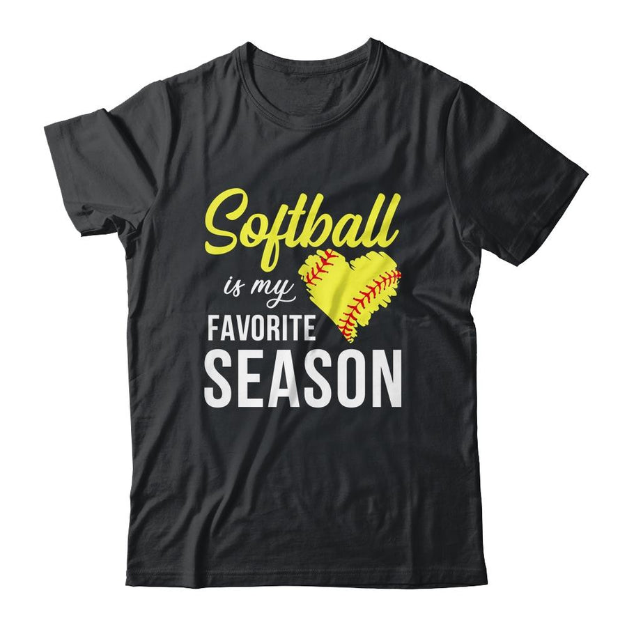 Softball Is My Favorite Season-T-Shirt & Tank Top-Classic T-Shirt-Black