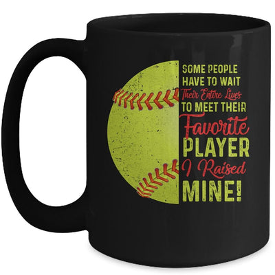Some People Have To Wait Their Entire Lives Softball Player Mug-Coffee Mug-Mug-Black