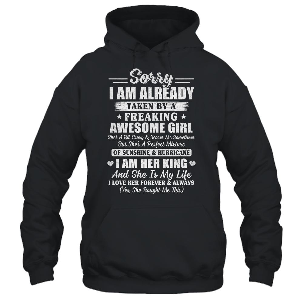 Sorry I Am Already Taken By A Freaking Awesome Girl-T-Shirt & Hoodie-Pullover Hoodie-Black