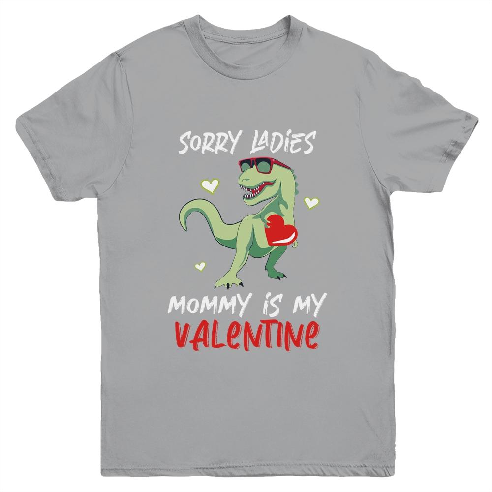 Sorry Ladies Mommy Is My Valentine Day T-Rex Dinosaur Boys Youth-Youth Shirt-Youth T-Shirt-Sport Grey