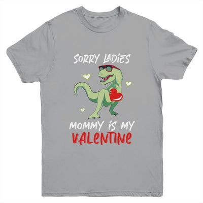 Sorry Ladies Mommy Is My Valentine Day T-Rex Dinosaur Boys Youth-Youth Shirt-Youth T-Shirt-Sport Grey