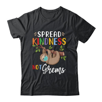 Spread Kindness Not Germs Cute Sloth Wearing Mask Lover-T-Shirt & Hoodie-Classic T-Shirt-Black