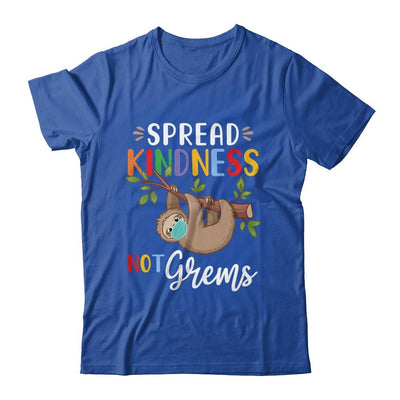 Spread Kindness Not Germs Cute Sloth Wearing Mask Lover-T-Shirt & Hoodie-Classic T-Shirt-Royal