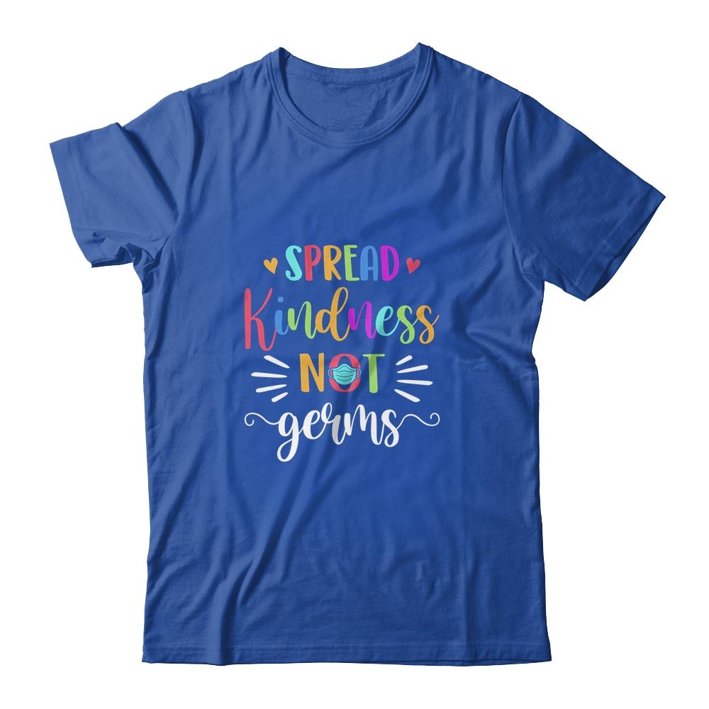 Spread Kindness Not Germs Essential Be Kind Teacher Gift-T-Shirt & Hoodie-Classic T-Shirt-Royal