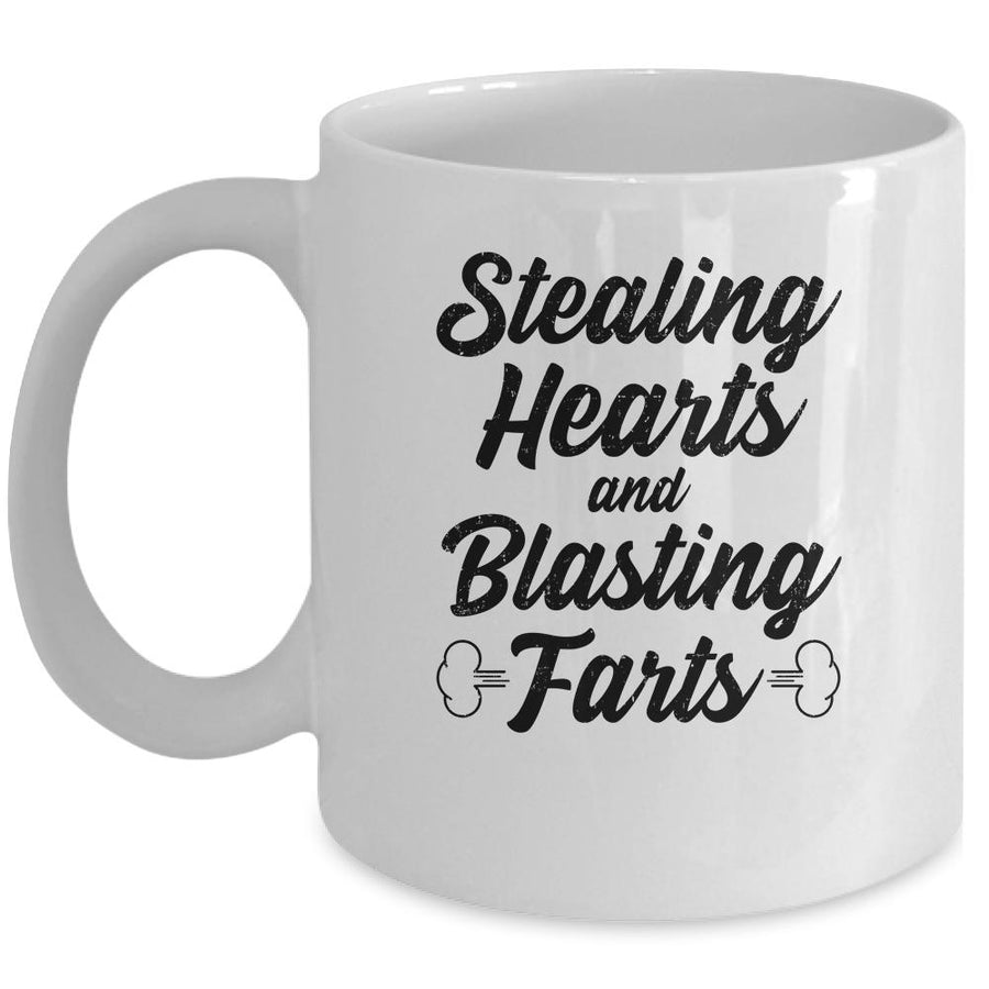 Stealing Hearts And Blasting Farts Mug-Coffee Mug-Mug-White
