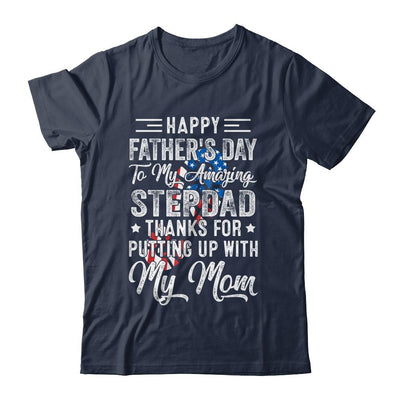 Step Dad Thanks For Putting Up With My Mom Fathers Day-T-Shirt & Hoodie-Classic T-Shirt-Navy