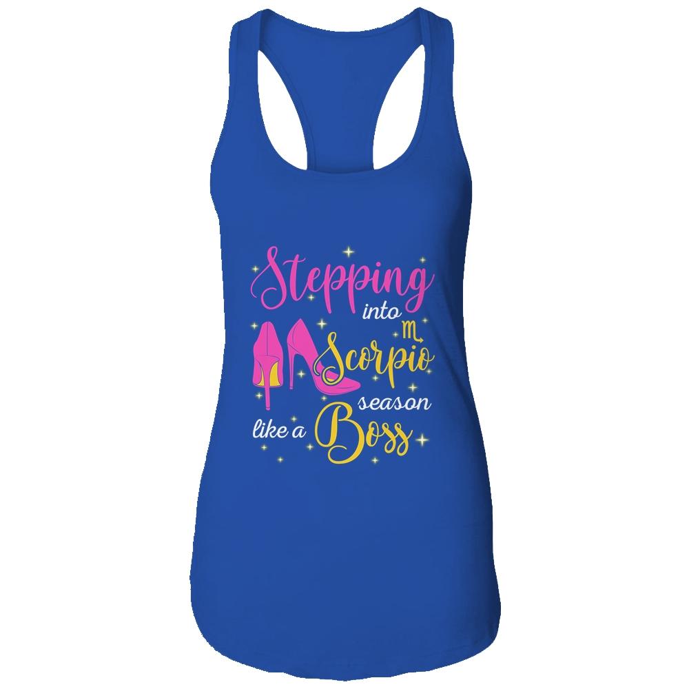Stepping Into Scorpio Season Like A Boss October November-T-Shirt & Tank Top-Women's Ideal Racerback Tank-Royal