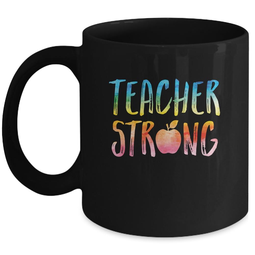 Strong Teacher Great Inspirational Teacher Gift Mug