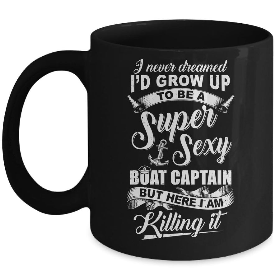 Super Sexy Boat Captain Sailor Boating Owner Boat Lover Mug-Coffee Mug-Mug-Black
