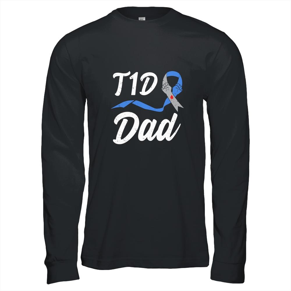 T1D Dad Type 1 Diabetes Awareness Gift-T-Shirt & Hoodie-Long Sleeve T-Shirt-Black