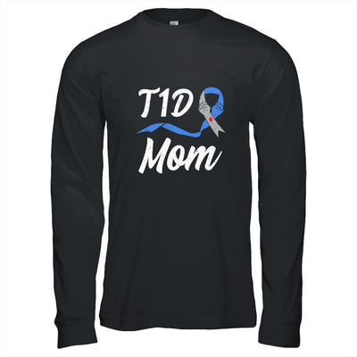 T1D Mom Type 1 Diabetes Awareness Gift-T-Shirt & Hoodie-Long Sleeve T-Shirt-Black