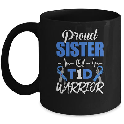 T1D Proud Sister Diabetes Awareness Type 1 Insulin Pancreas Mug-Coffee Mug-Mug-Black