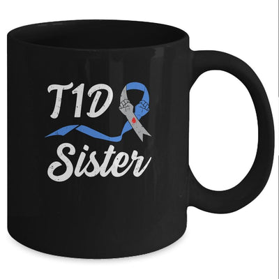 T1D Sister Type 1 Diabetes Awareness Gift Mug-Coffee Mug-Mug-Black