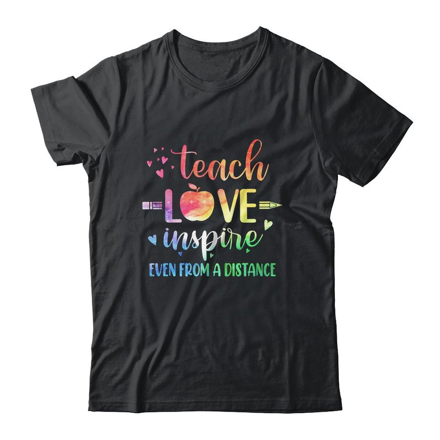 Teach Love Inspire Even From A Distance Teacher Virtual-T-Shirt & Hoodie-Classic T-Shirt-Black
