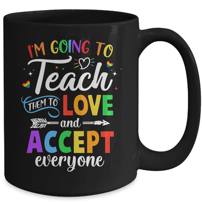 Teach Them To Love And Accept Everyone Teacher Pride LGBT Mug-Coffee Mug-