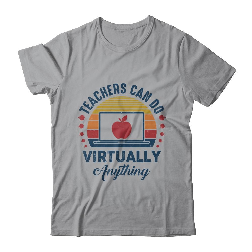 Teachers Can Do Virtually Anything Virtual Teaching Online-T-Shirt & Hoodie-Classic T-Shirt-Sport Grey