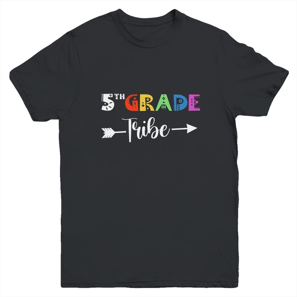 Team 5th Fifth Grade Tribe Back To School Funny Teacher Youth