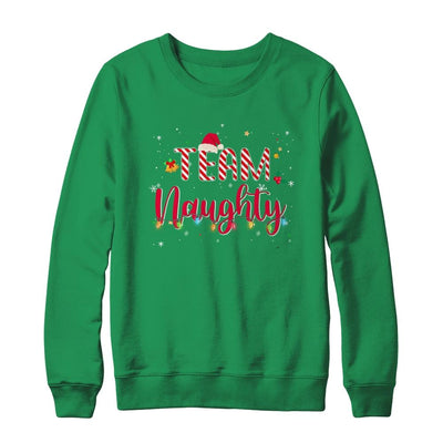Team Naughty Christmas Funny Couple Matching Family Team-T-Shirt & Sweatshirt-Crewneck Sweatshirt-Irish Green