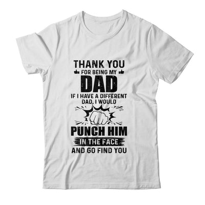 Thank You For Being My Dad Funny Gift-T-Shirt & Hoodie-Classic T-Shirt-White