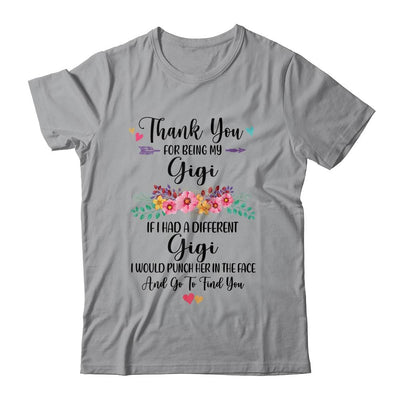 Thank You For Being My Gigi Gift-T-Shirt & Hoodie-Classic T-Shirt-Sport Grey