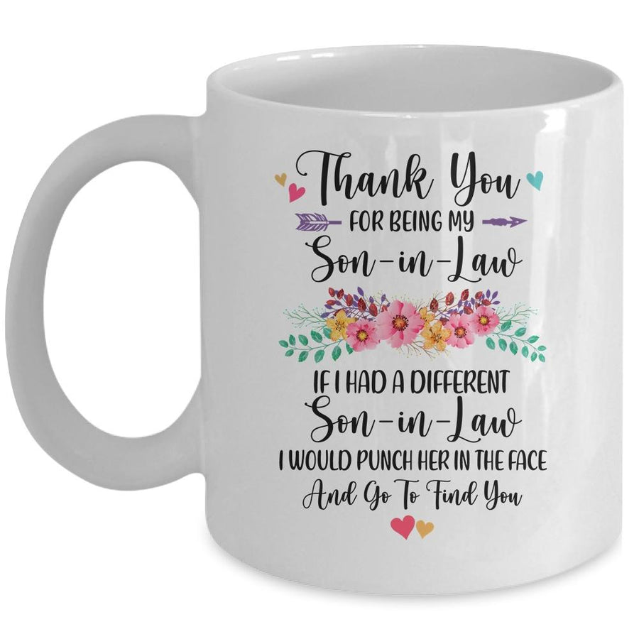 Thank You For Being My Son-In-Law Gift Mug-Coffee Mug-Mug-White