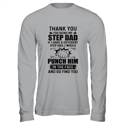 Thank You For Being My Stepdad Funny Gift-T-Shirt & Hoodie-Long Sleeve T-Shirt-Sport Grey