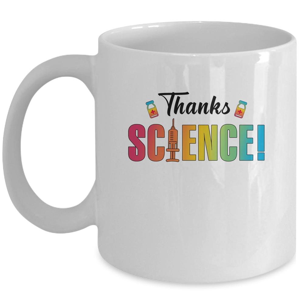 Thanks Science Pro Vaccine Vaccination Mug