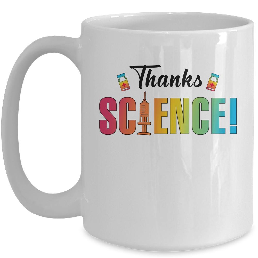 Thanks Science Pro Vaccine Vaccination Mug-Coffee Mug-Mug-White