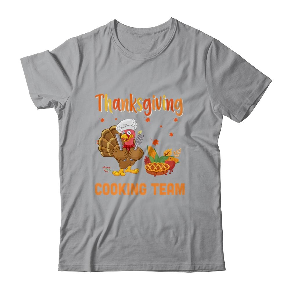 Thanksgiving Cooking Team Thankful Blessed Dinner Turkey-T-Shirt & Hoodie-Classic T-Shirt-Sport Grey