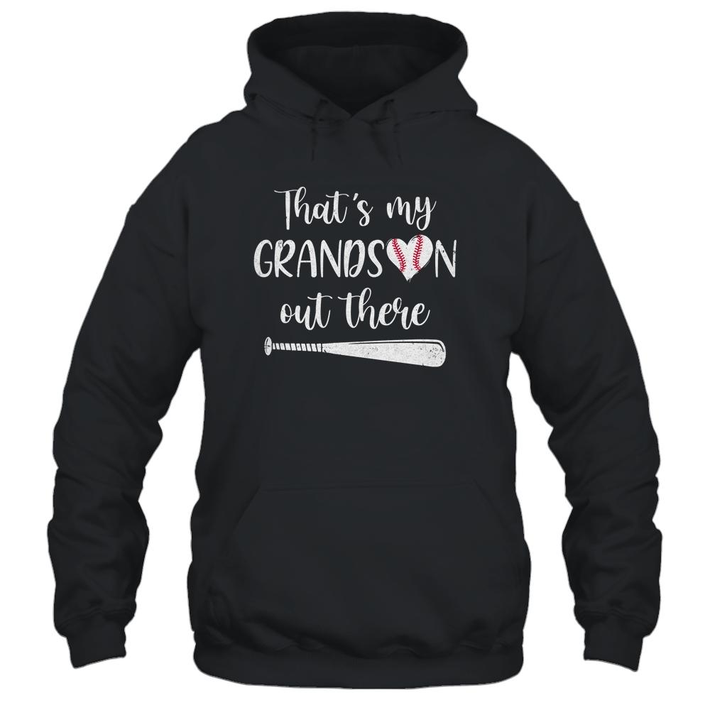 That's My Grandson Out There Baseball Grandma Nana-T-Shirt & Tank Top-Pullover Hoodie-Black