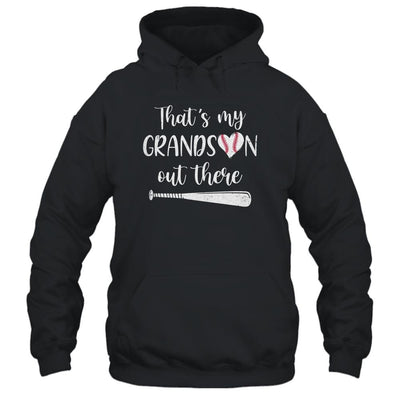 That's My Grandson Out There Baseball Grandma Nana-T-Shirt & Tank Top-Pullover Hoodie-Black
