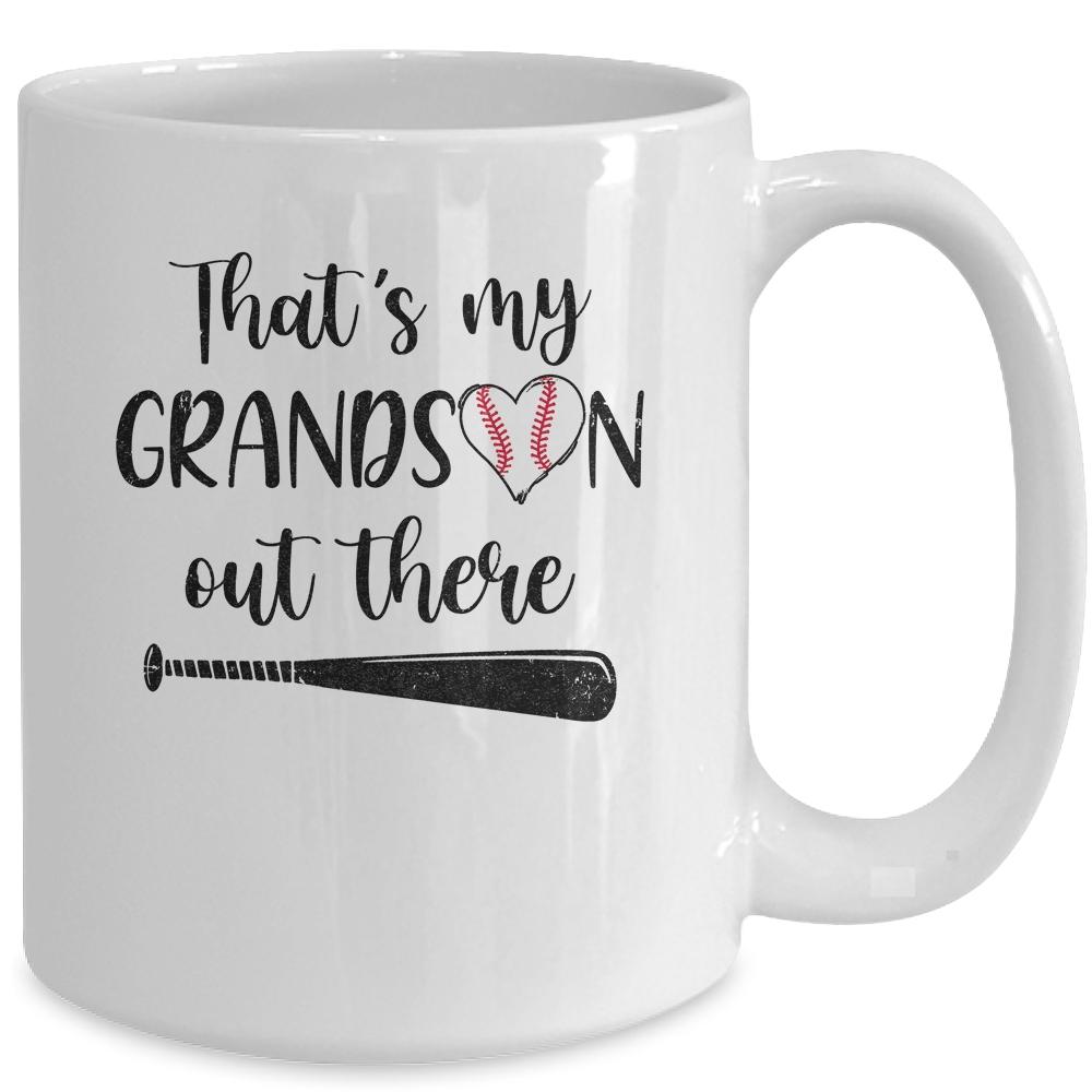 That's My Grandson Out There Grandma Nana Baseball Mug-Coffee Mug-