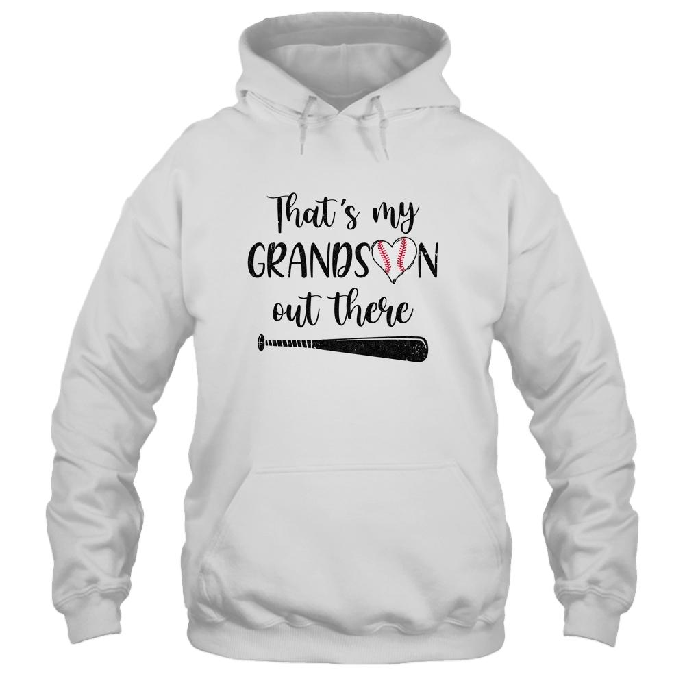 That's My Grandson Out There Grandma Nana Baseball-T-Shirt & Tank Top-Pullover Hoodie-White
