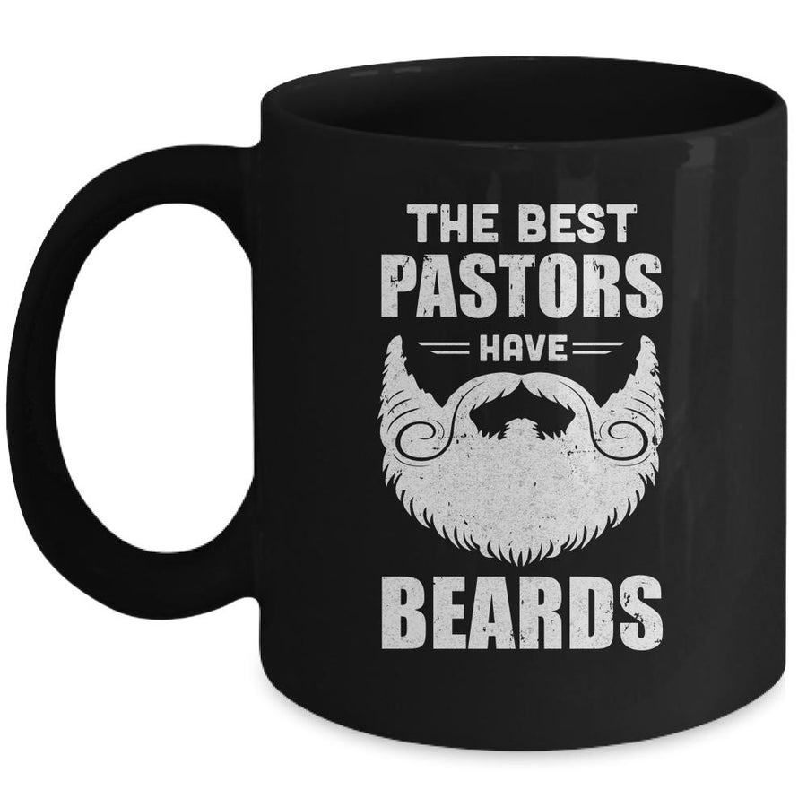 The Best Pastors Have Beards Pastor Appreciation Gift Mug-Coffee Mug-Mug-Black